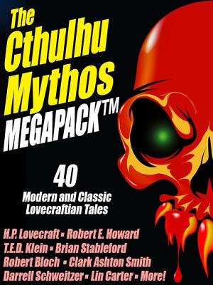 The Cthulhu Mythos MEGAPACK ®