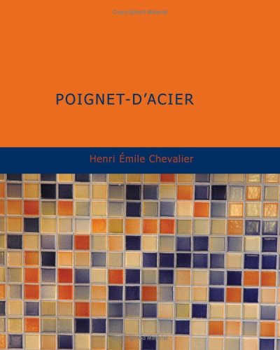 Poignet d acier