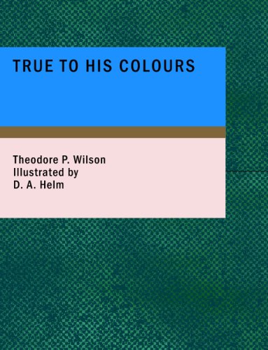 True to His Colours