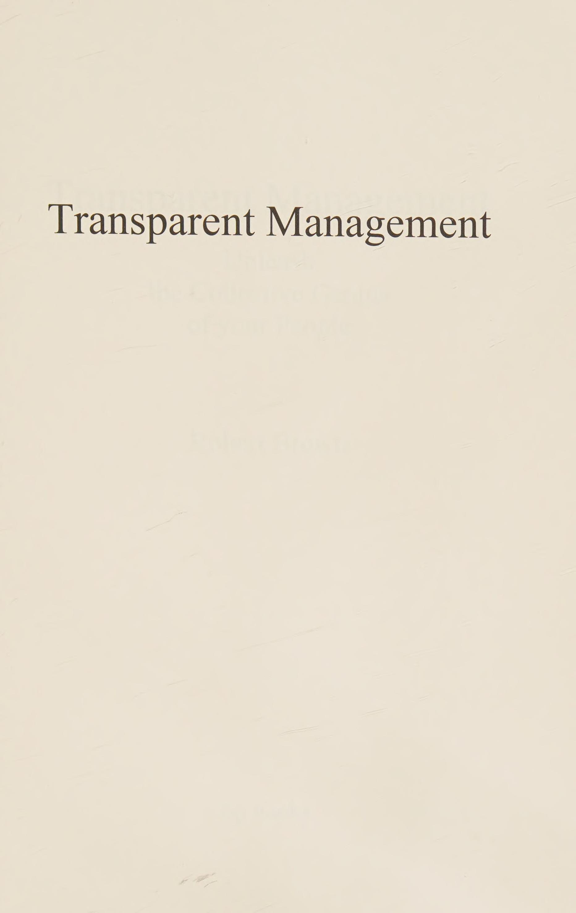 Transparent Management