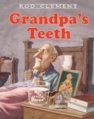 Grandpa'S Teeth