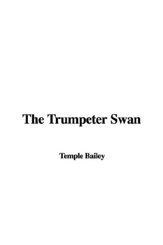 The Trumpeter Swan