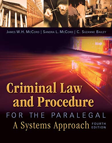 Criminal Law and Procedure for the Paralegal
