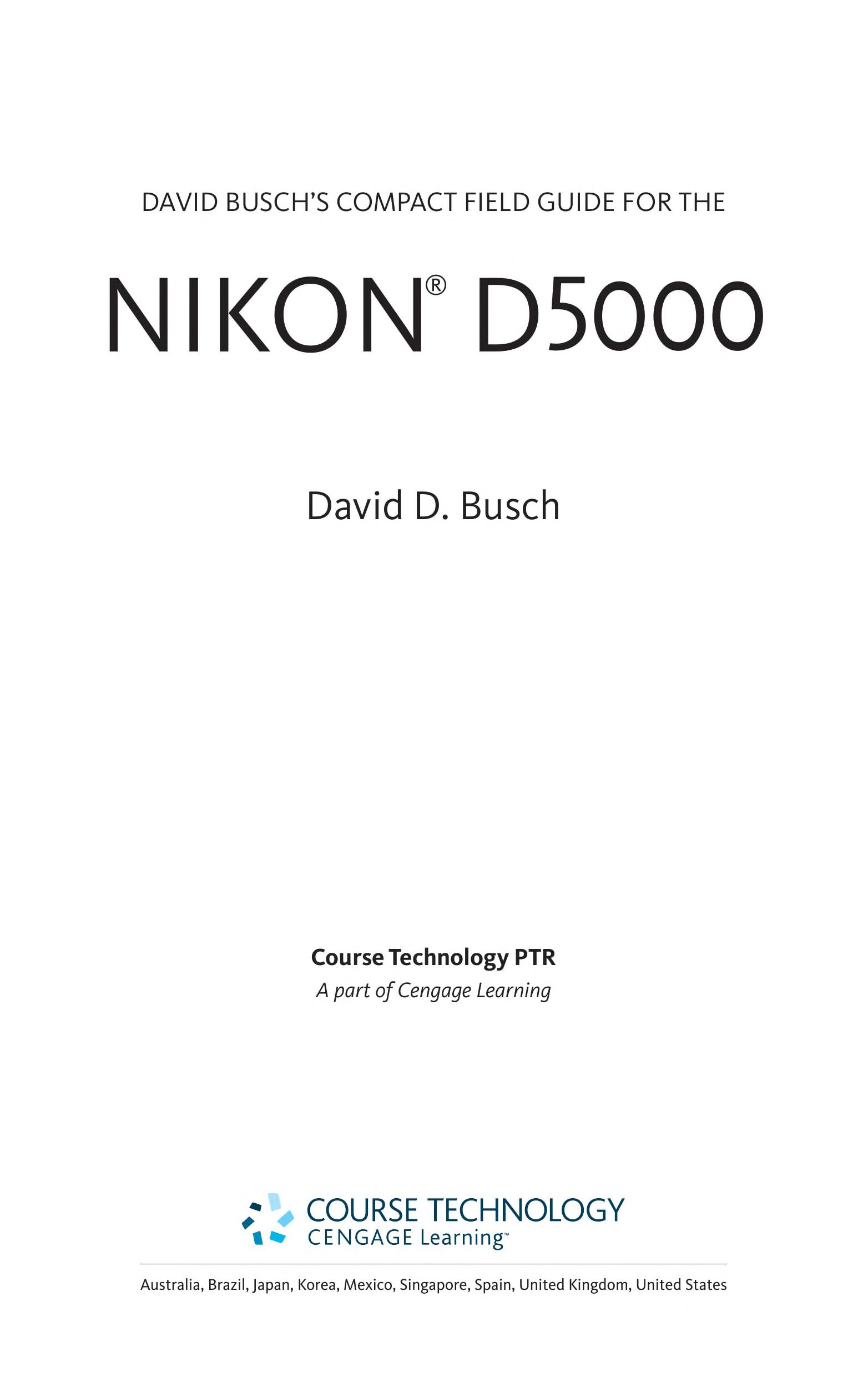 David Busch's Compact Field Guide for the Nikon D5000