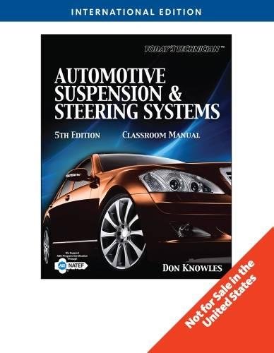 Today'S Technician: Automotive Suspension And Steering
