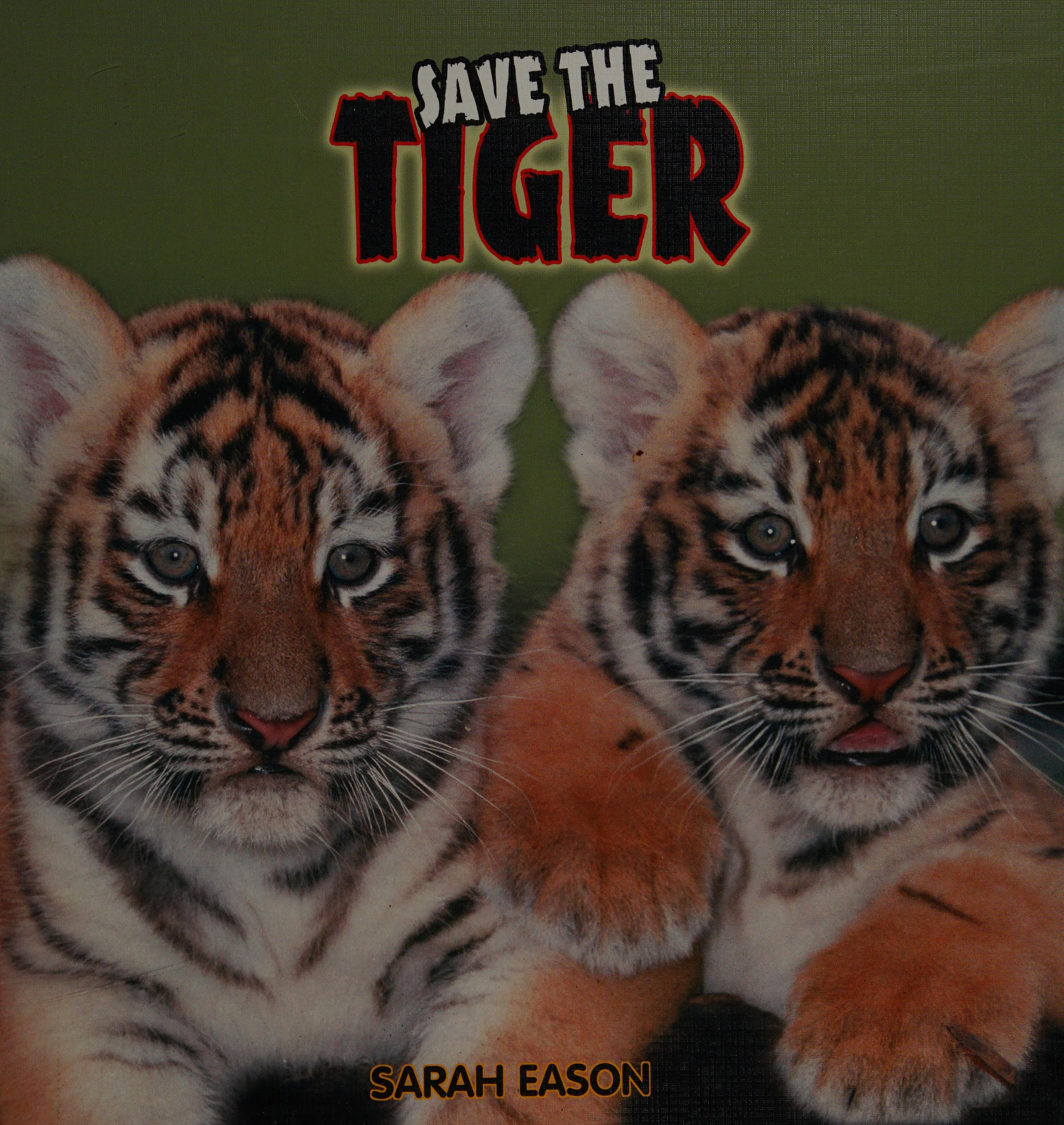 Save the Tiger