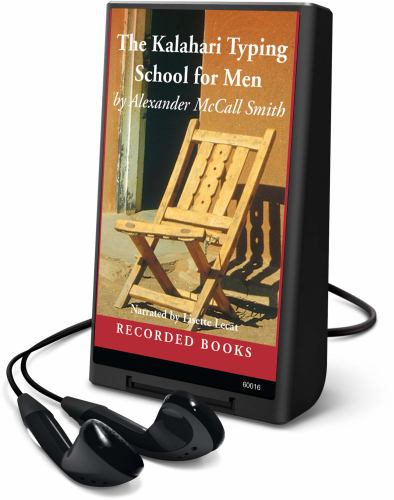 The Kalahari Typing School for Men by ALEXANDER MCCALL SMITH, ISBN 9781436166997