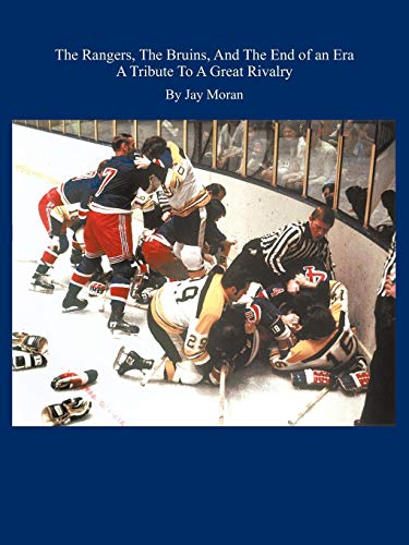 The Rangers the Bruins and the end of an era