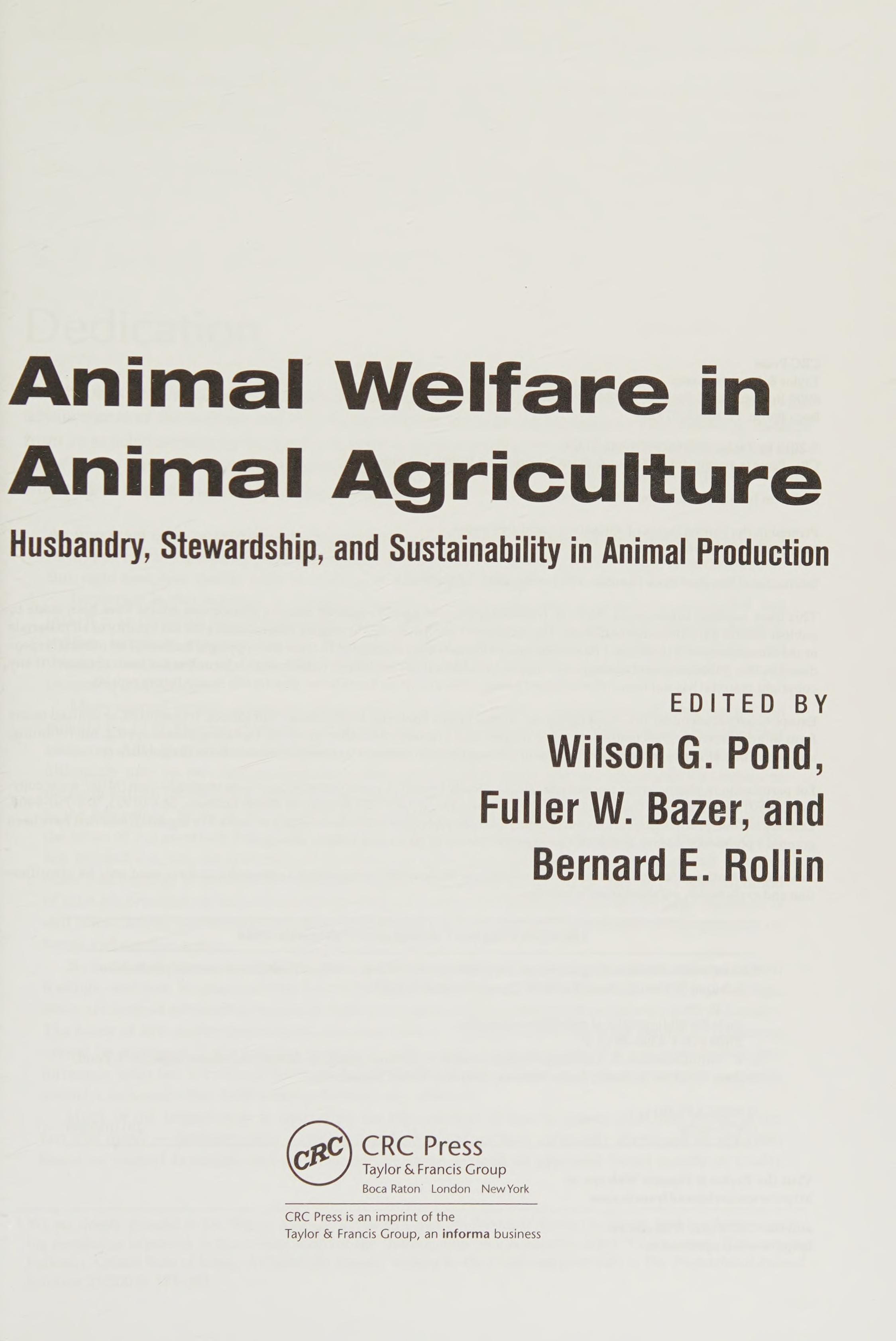Animal Welfare In Animal Agriculture: Husbandry, Stewardship, And Sustainability In Animal Production