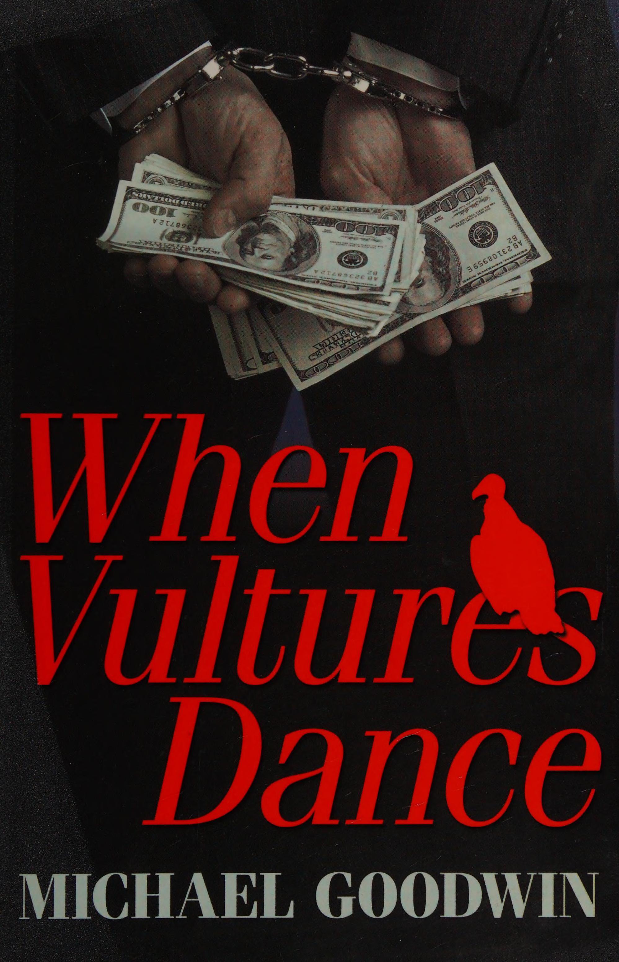 When Vultures Dance
