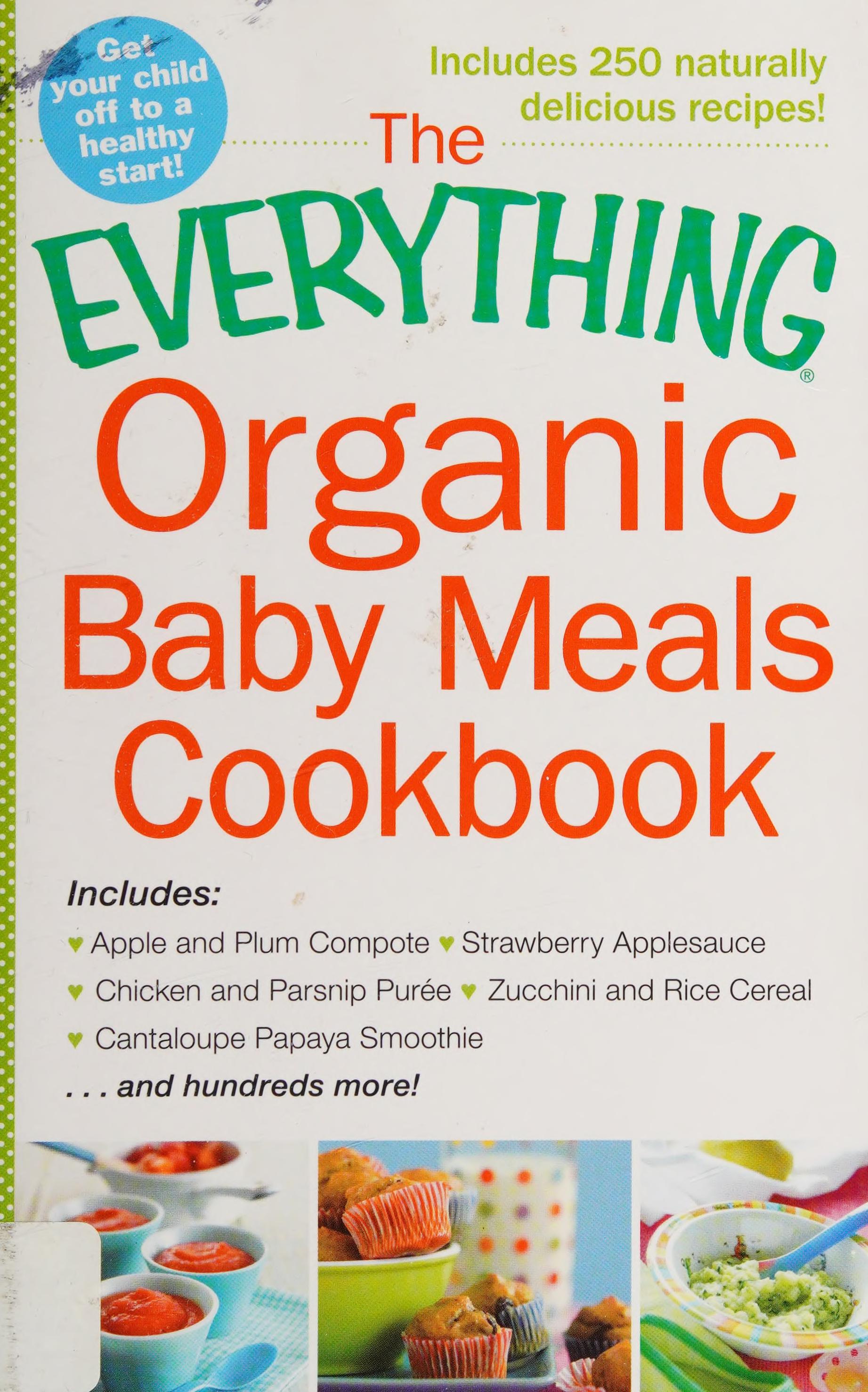 The everything organic baby meals cookbook