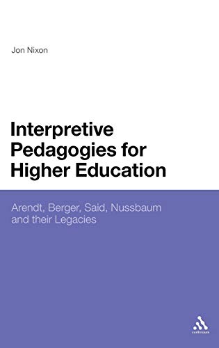 Interpretive pedagogies for higher education