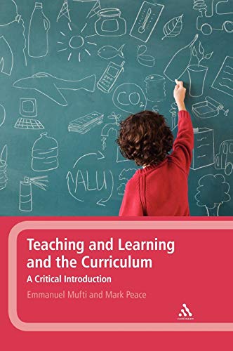 Teaching and learning and the curriculum