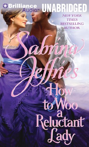 How to Woo a Reluctant Lady by Sabrina Jeffries, ISBN 9781441836670