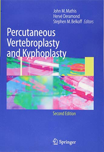Percutaneous Vertebroplasty and Kyphoplasty