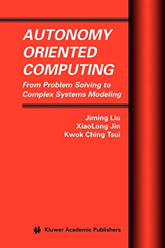Autonomy Oriented Computing