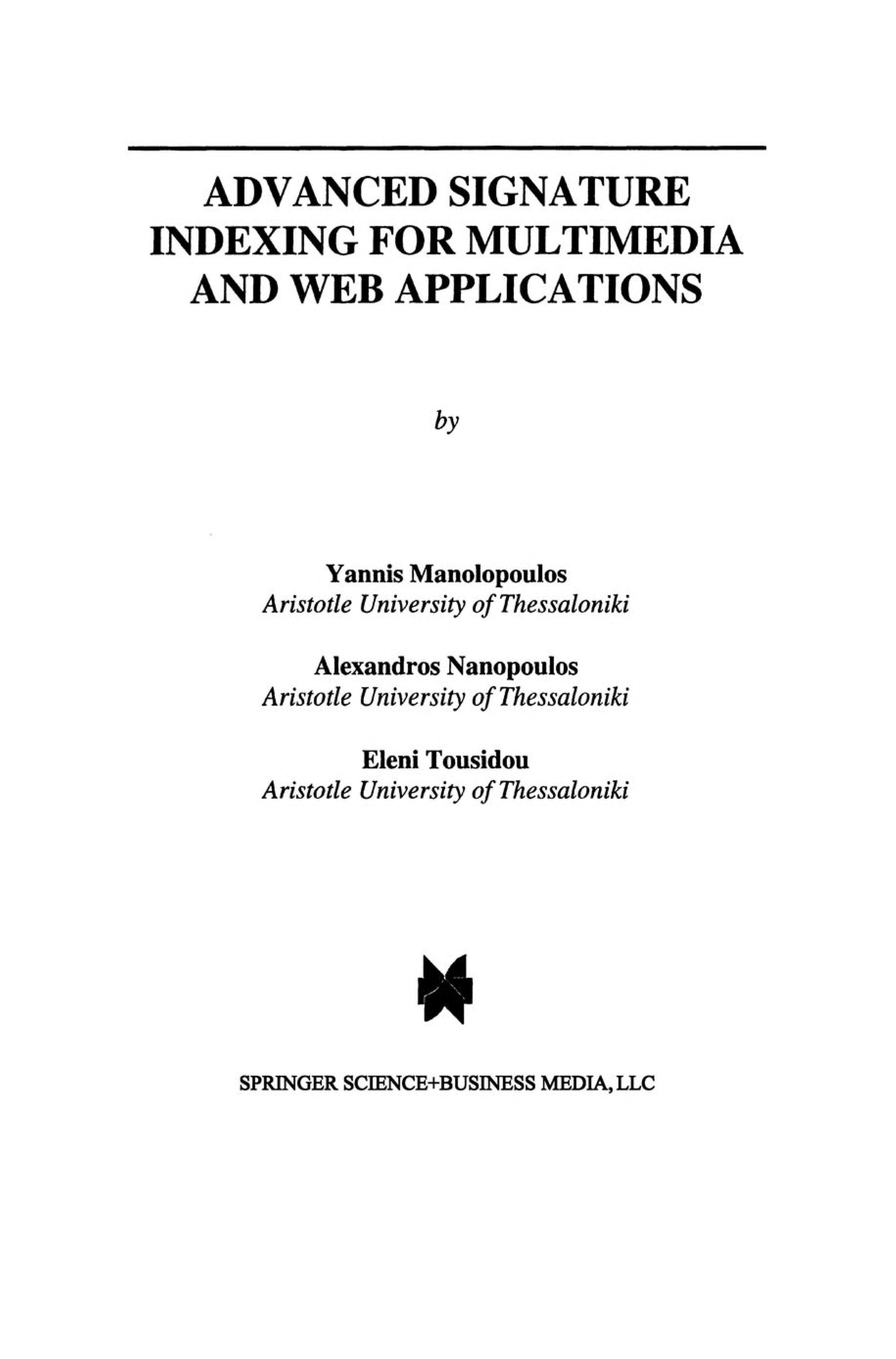 Advanced Signature Indexing for Multimedia and Web Applications