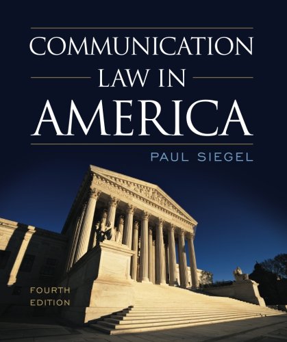 Communication Law in America Fourth Edition