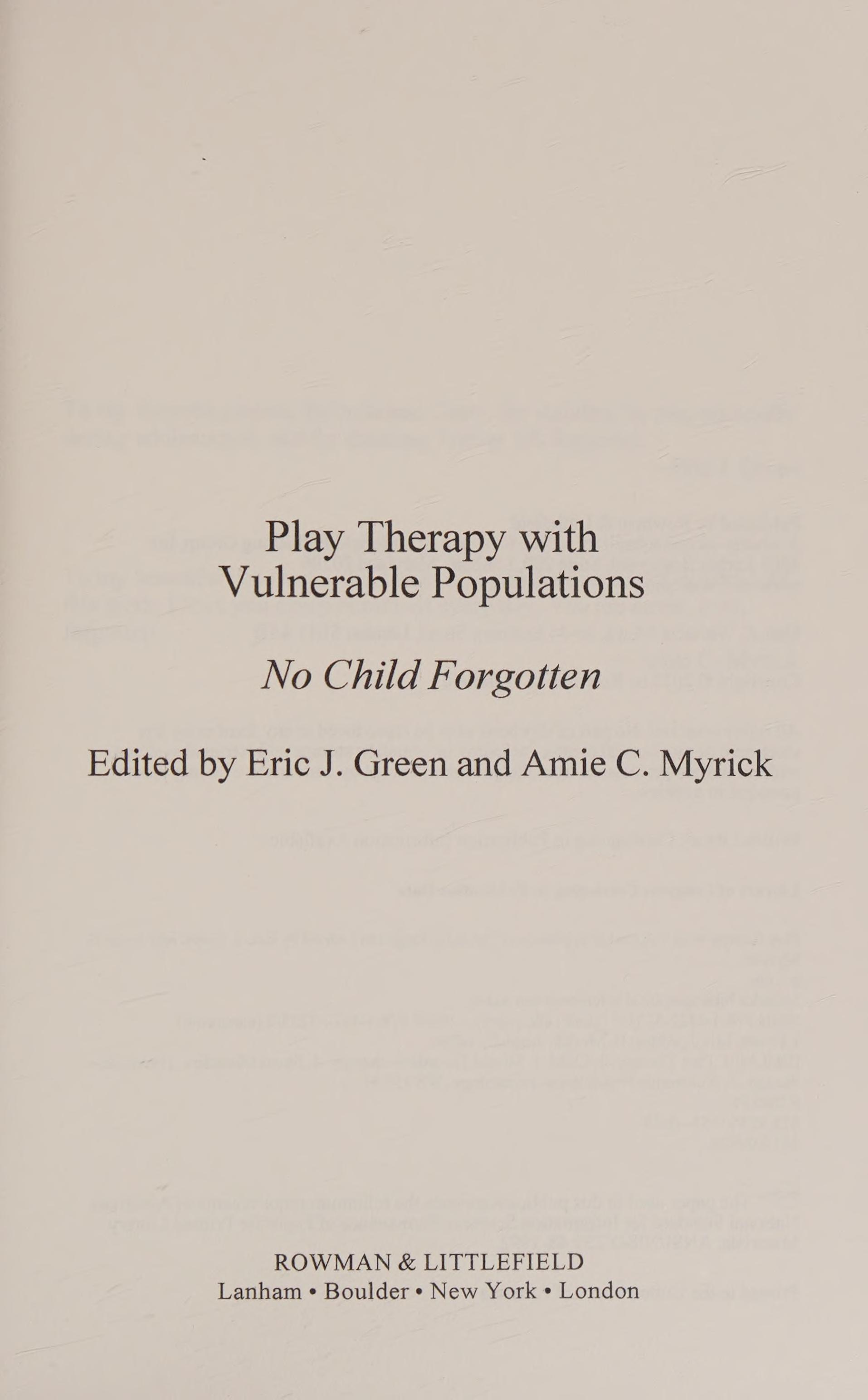 Play Therapy with Vulnerable Populations