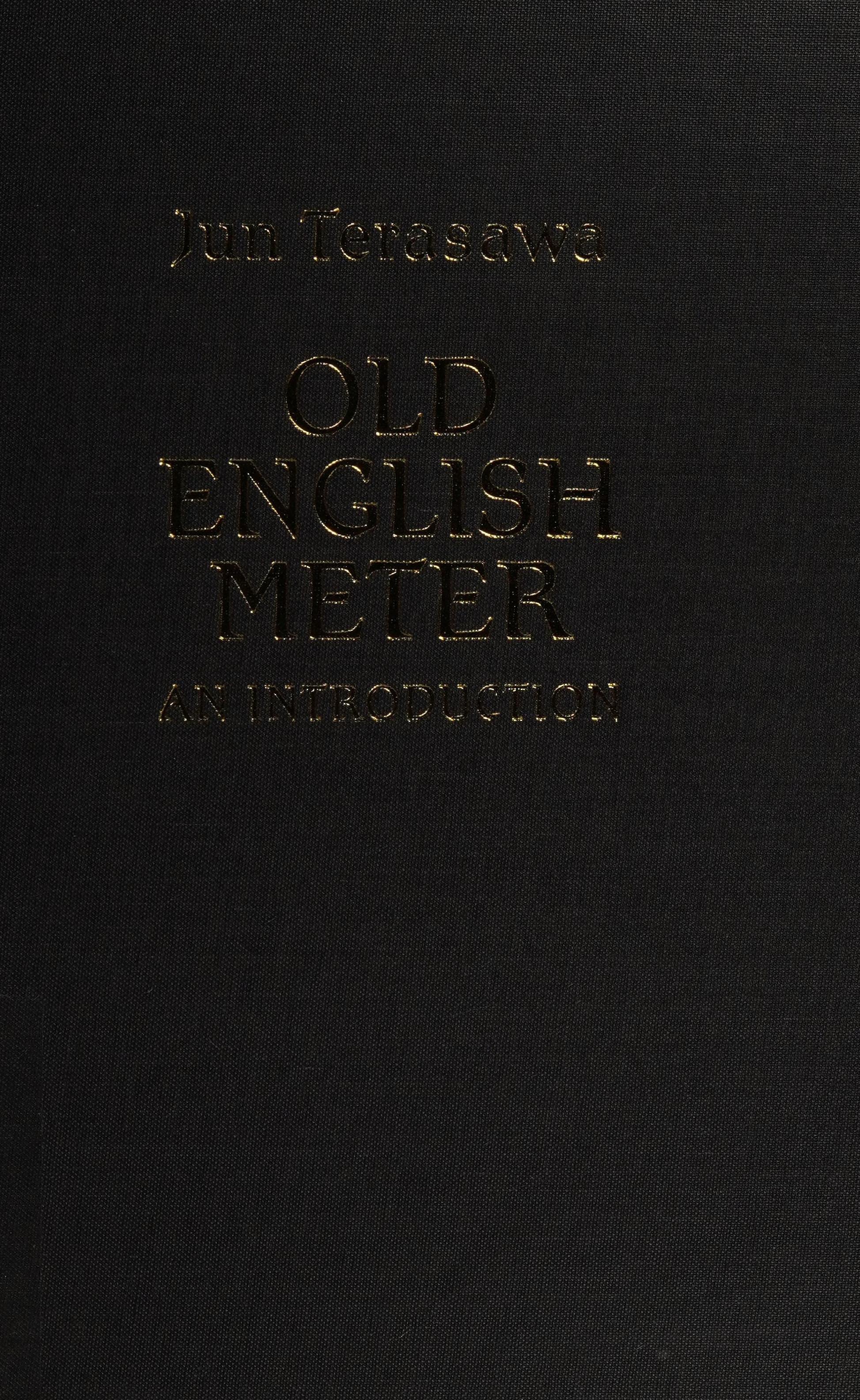 Old English Metre: An Introduction