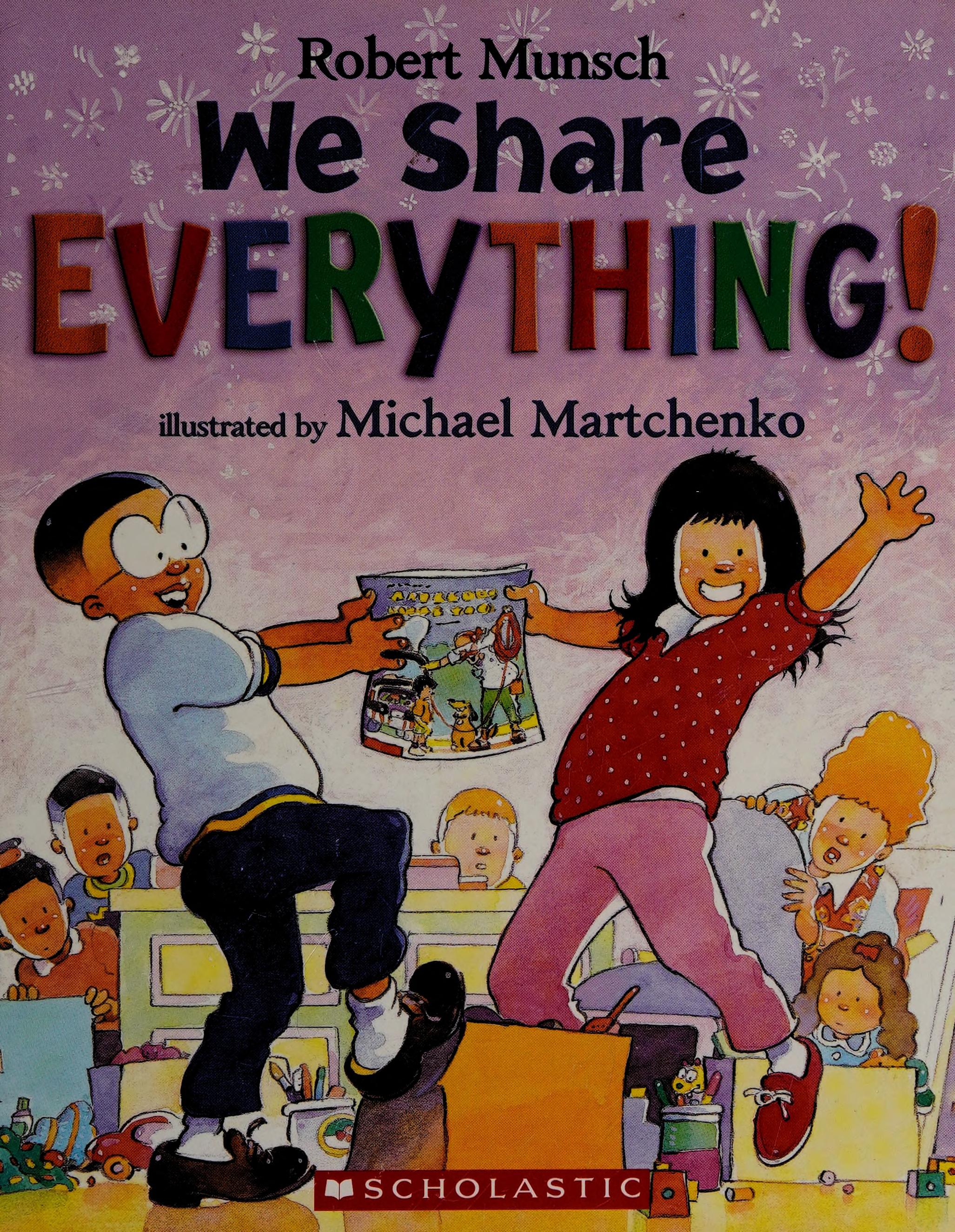 We Share Everything!