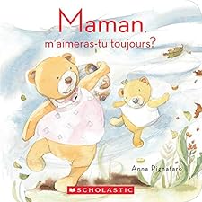 Maman, M'Aimeras-Tu Toujours?