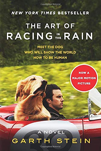 The Art of Racing in the Rain Movie Tie-in Edition by Garth Stein, ISBN 9781443459150