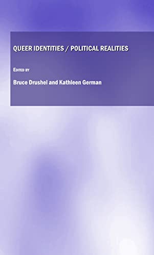 Queer Identities, Political Realities