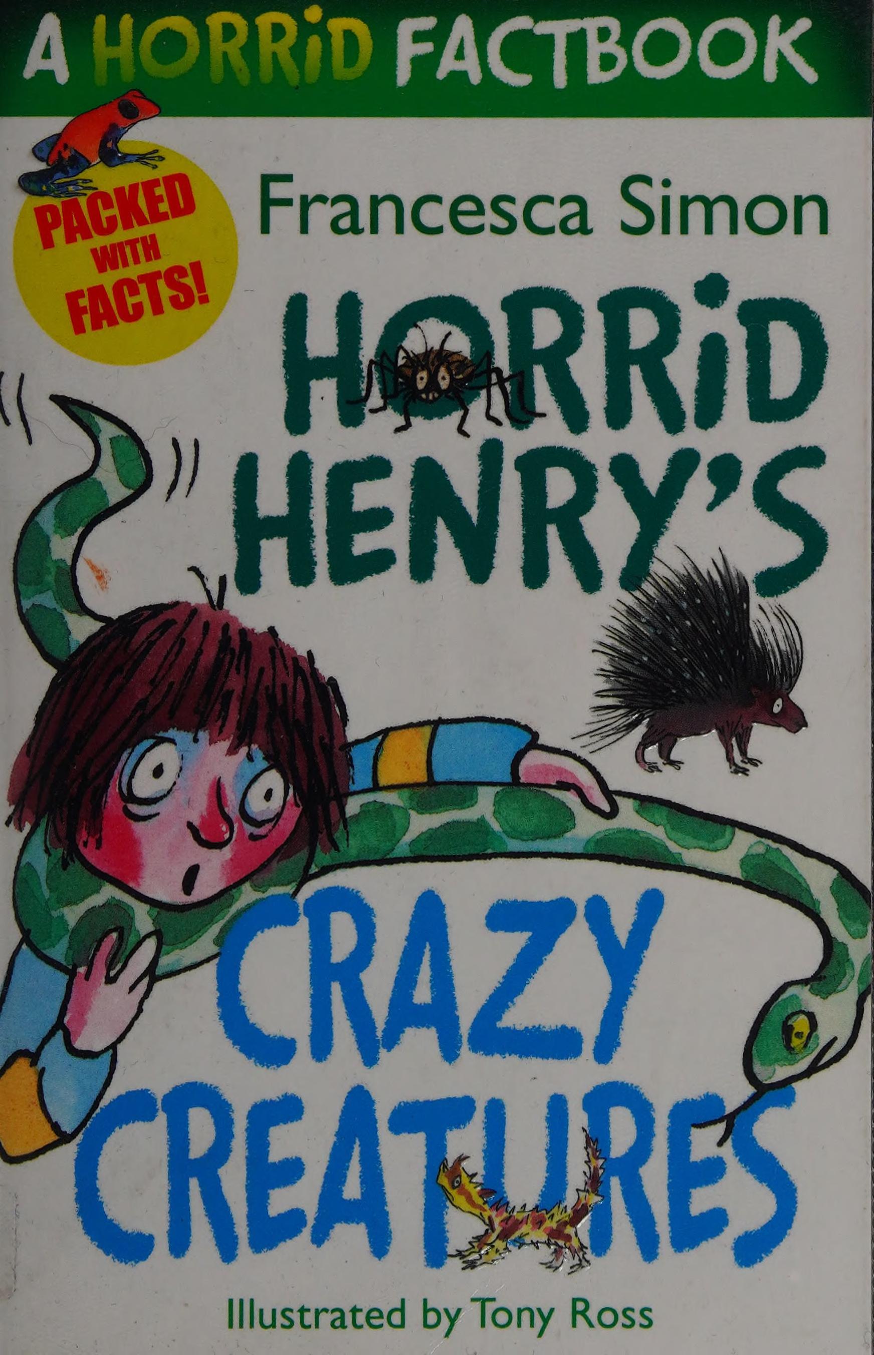 Horrid Henry's Crazy Creatures