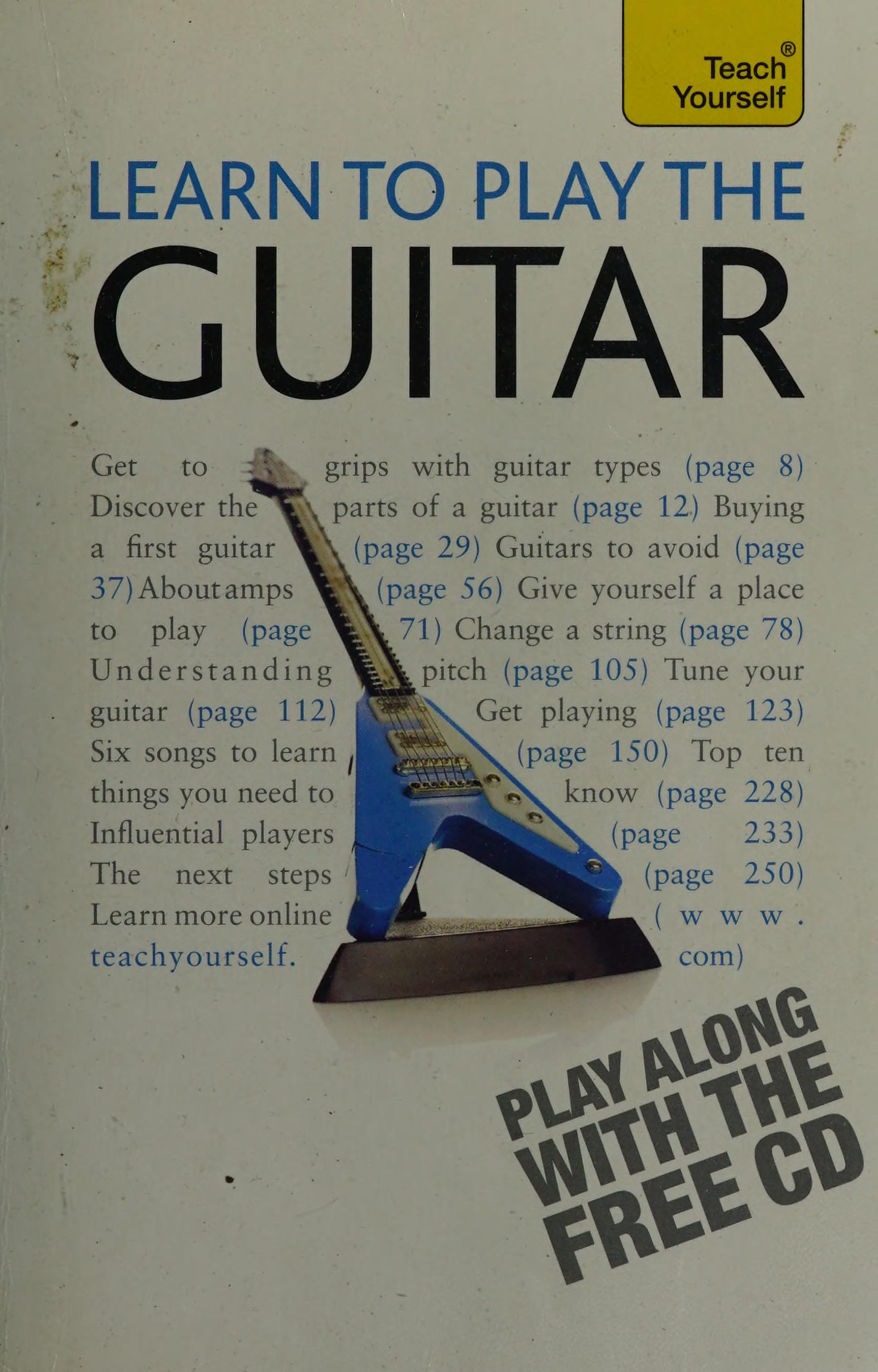 Learn to play the guitar