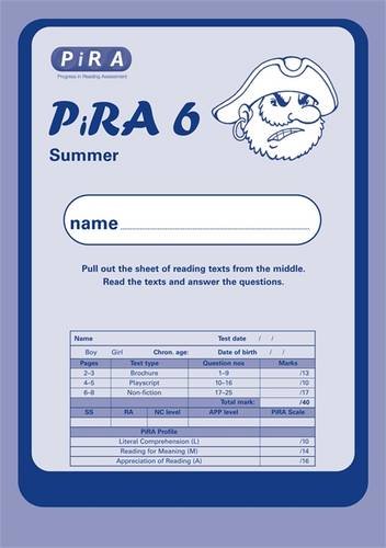 Progress in Reading Assessment (Pira) Test 6 Summer Pk10