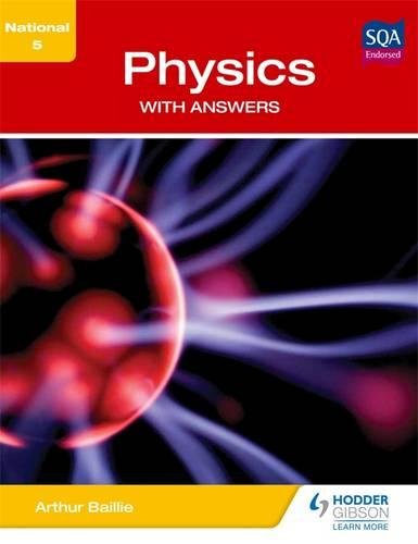National 5 Physics with Answers