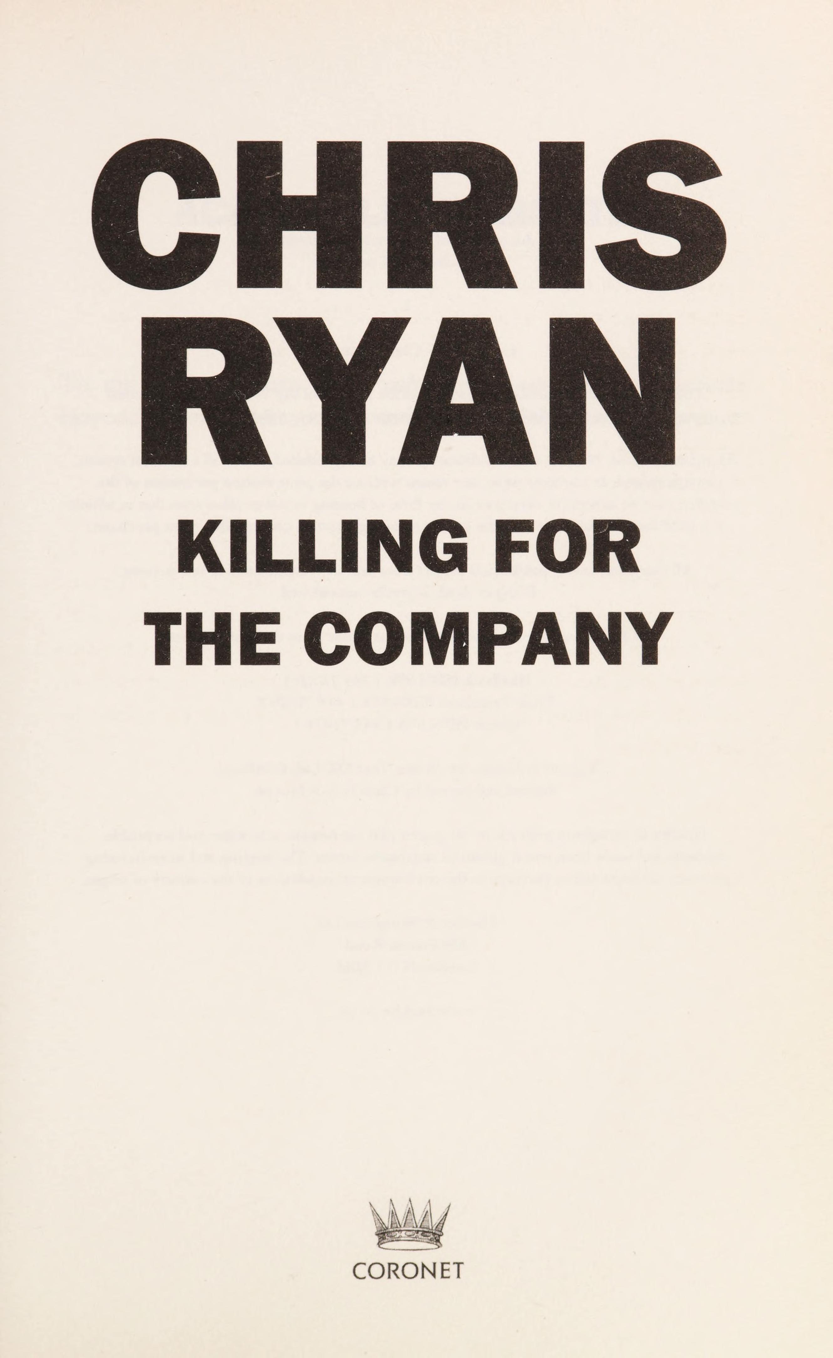 Killing for the Company