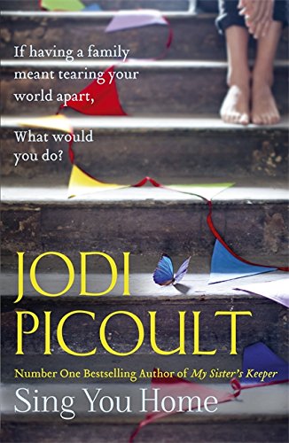 Sing You Home by Jodi Picoult, ISBN 9781444724554