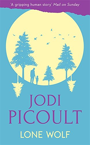 Lone Wolf by Jodi Picoult, ISBN 9781444729016