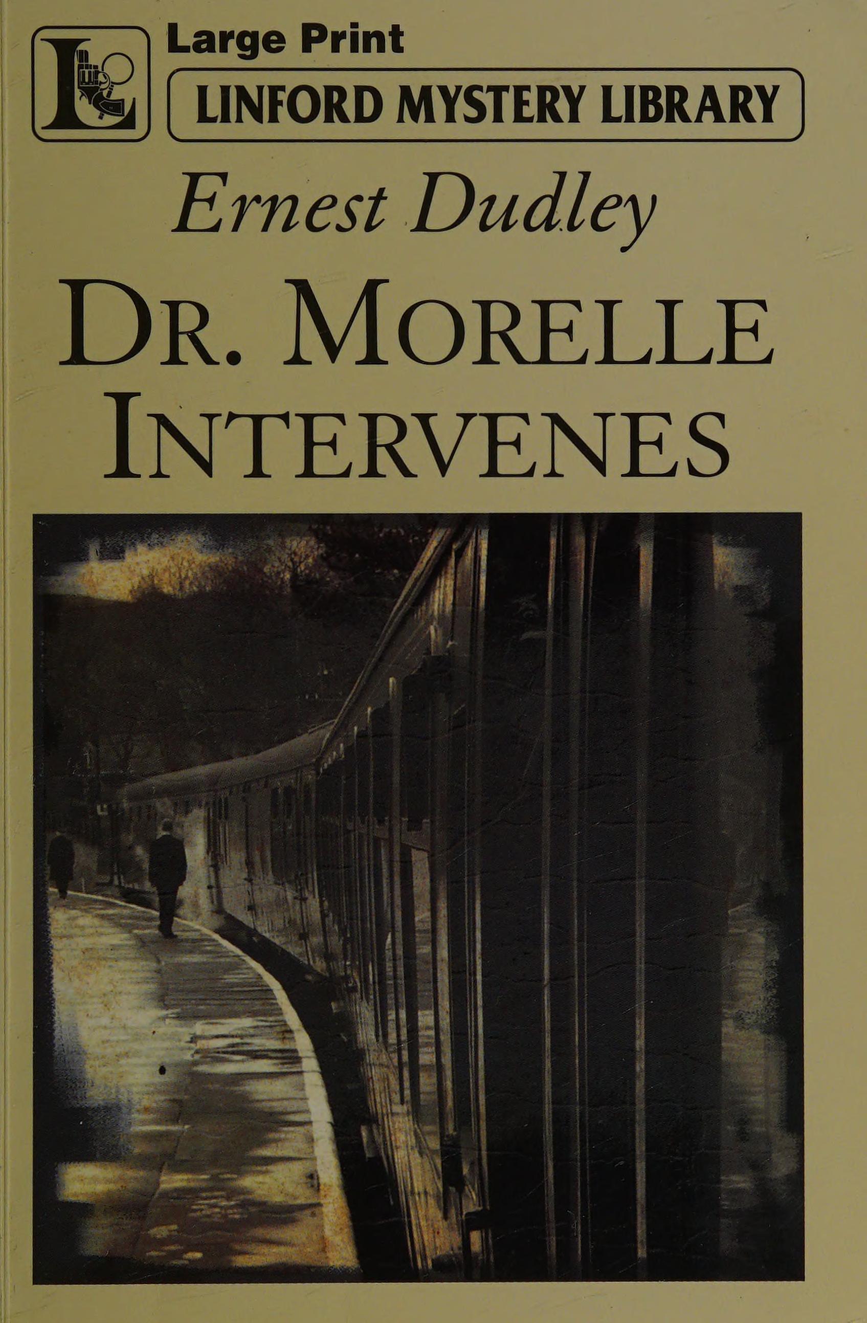 Dr Morelle intervenes