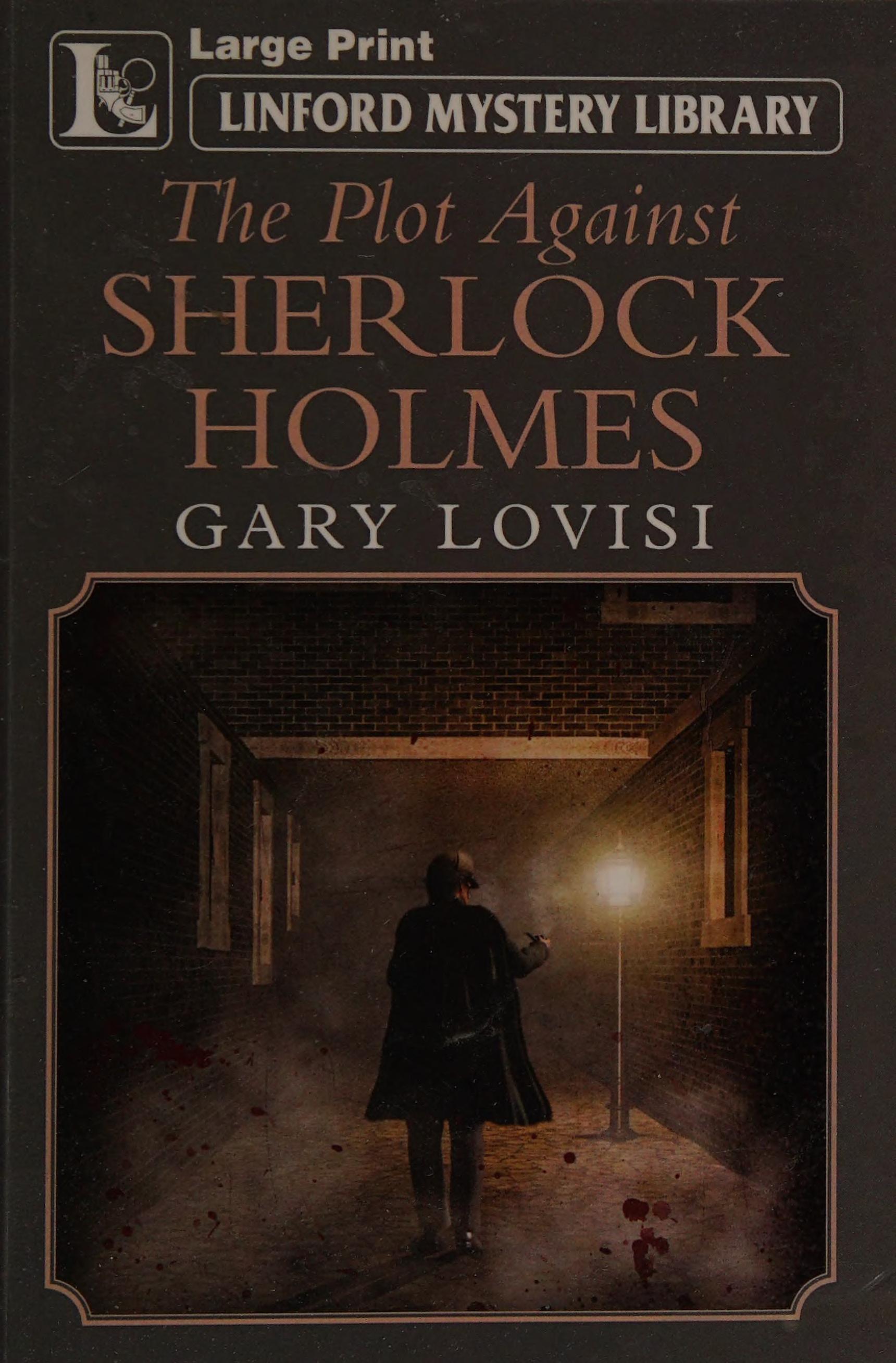 The Plot Against Sherlock Holmes