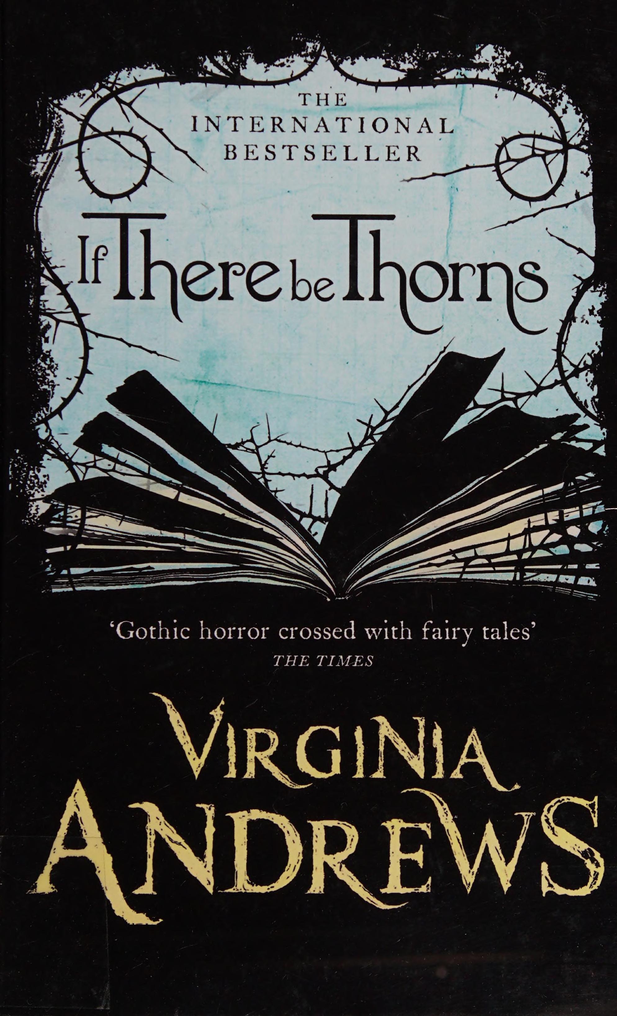 If There Be Thorns by Virginia Andrews, ISBN 9781444827385