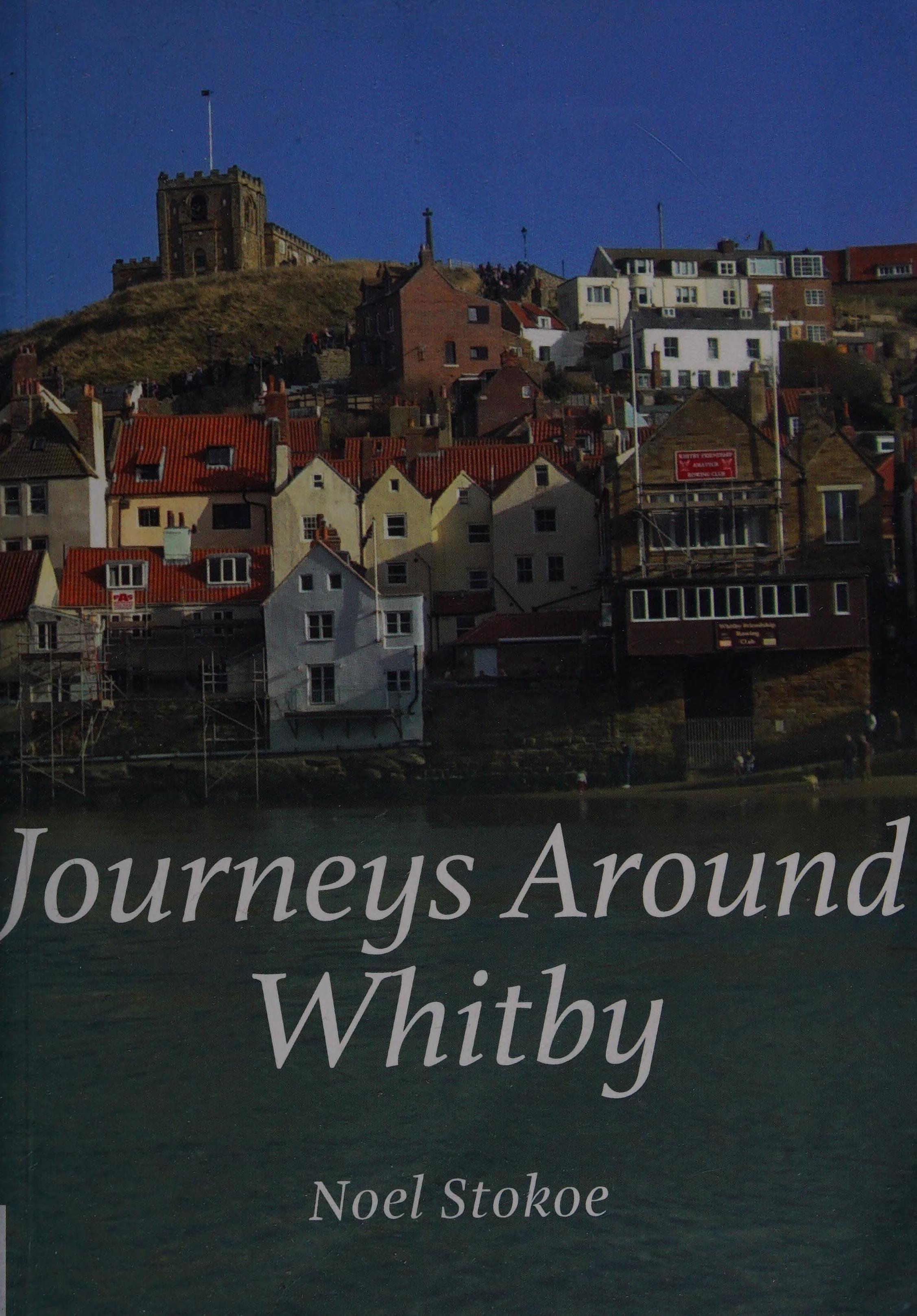 Journey Around Whitby