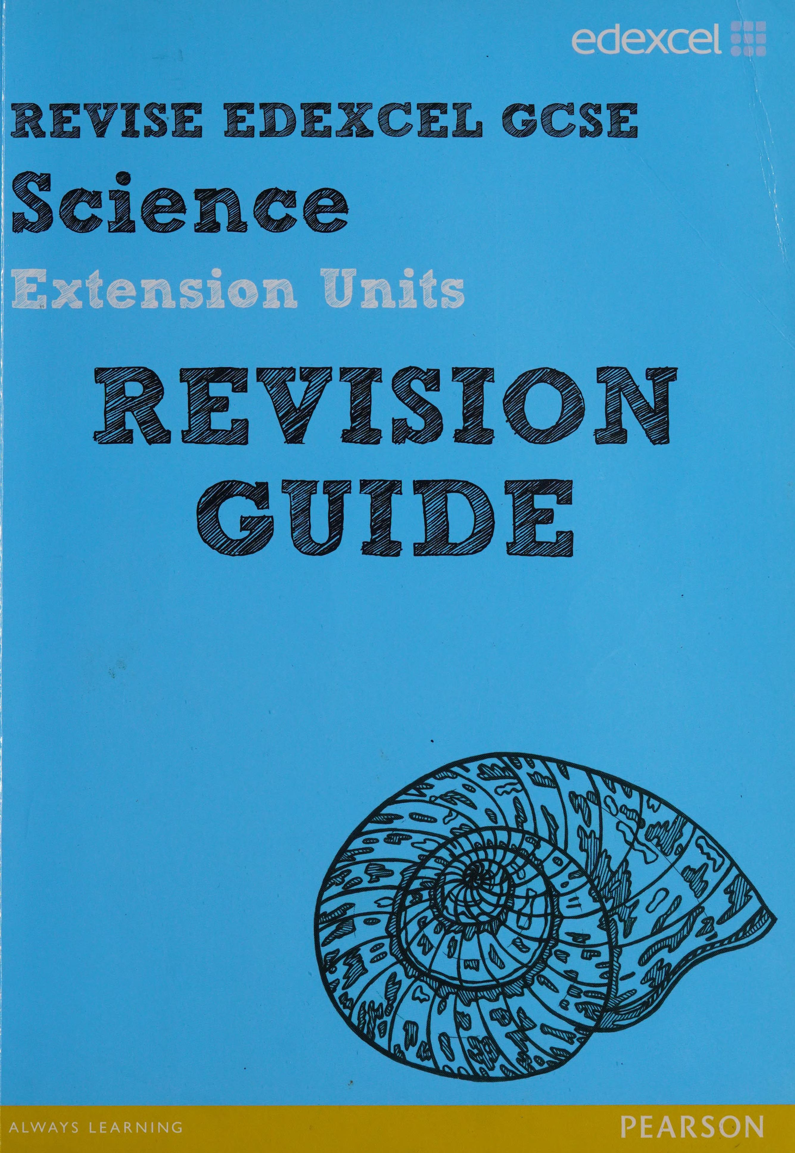 Revise Edexcel: Edexcel GCSE Science Extension Units Revision Guide