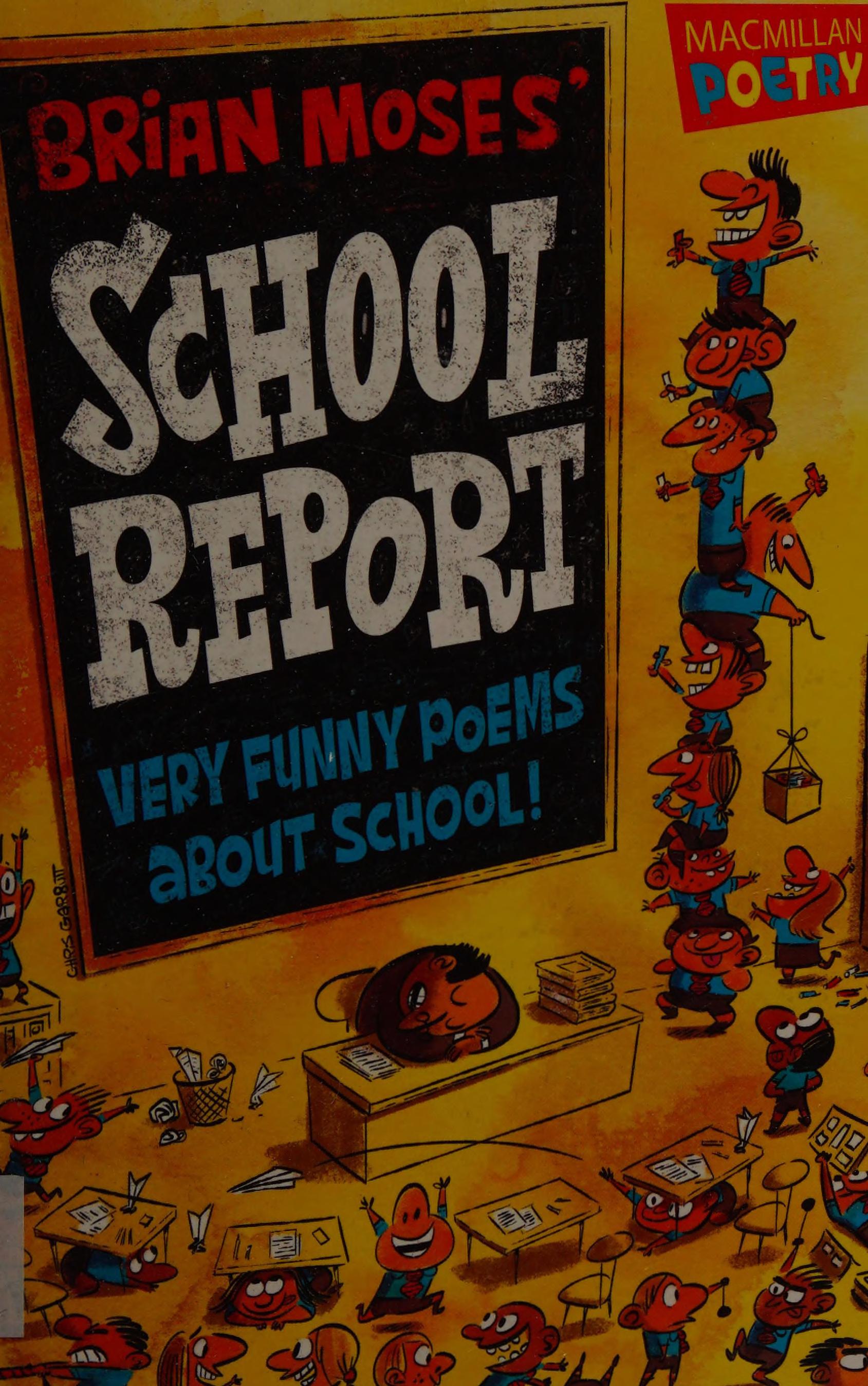 Brian Moses' School Report
