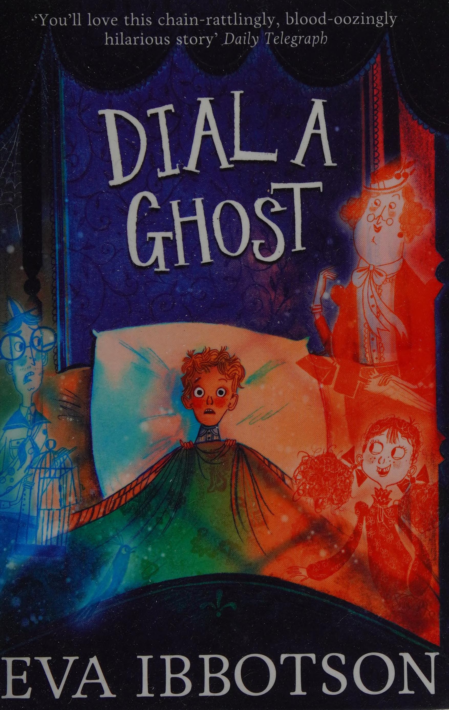 Dial a Ghost
