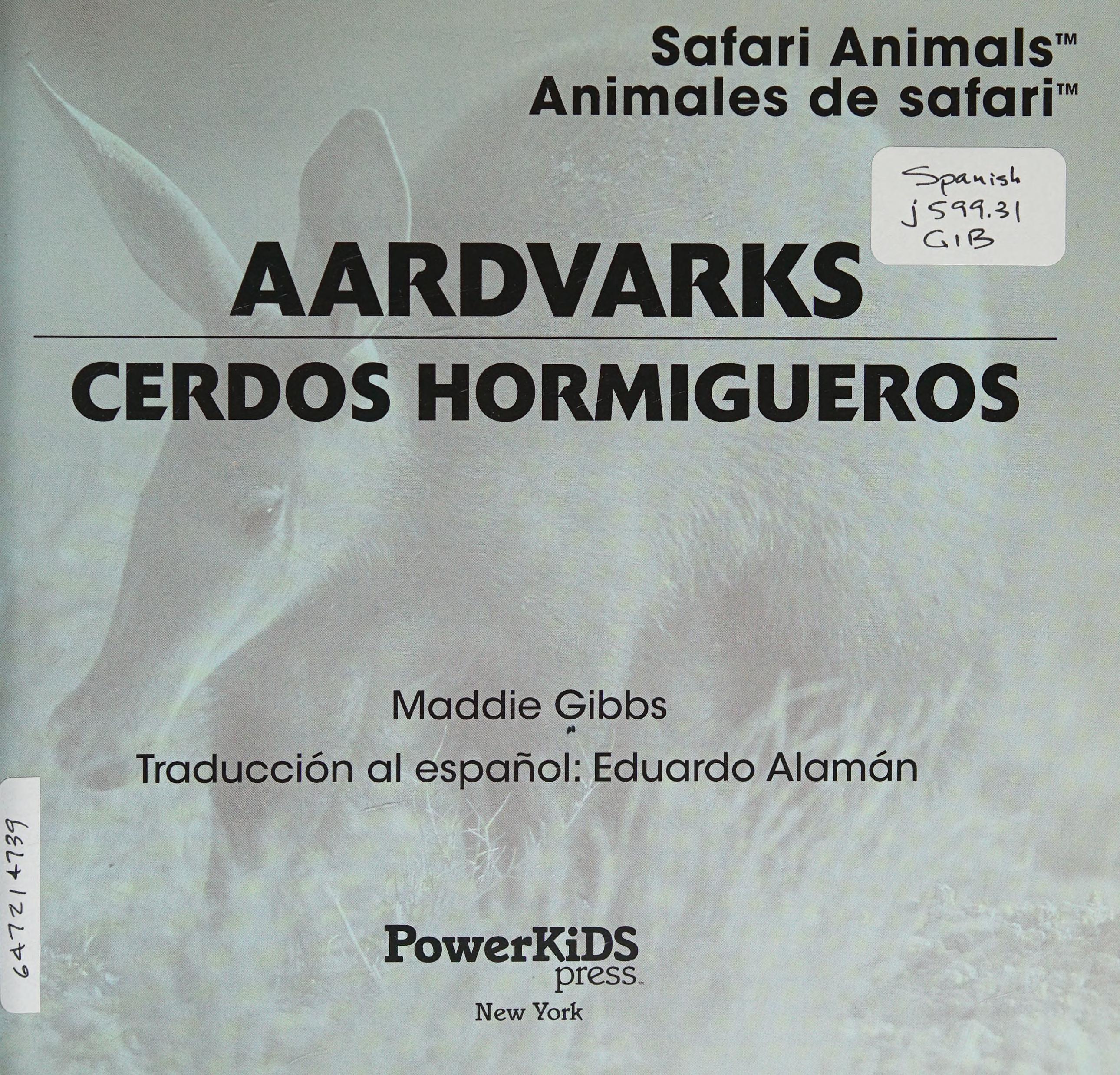 Aardvarks/Cerdos Hormigueros