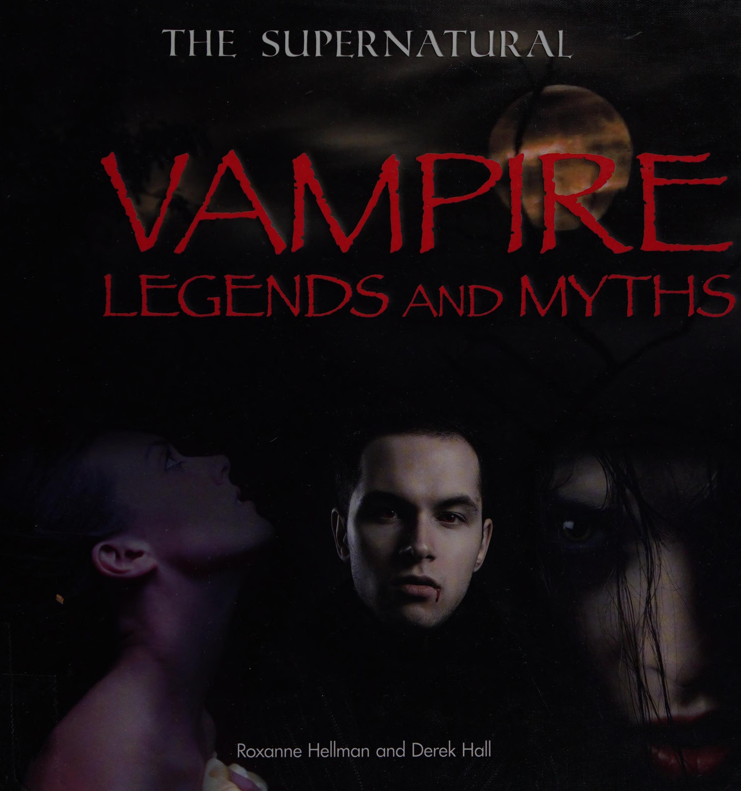 Vampire Legends and Myths