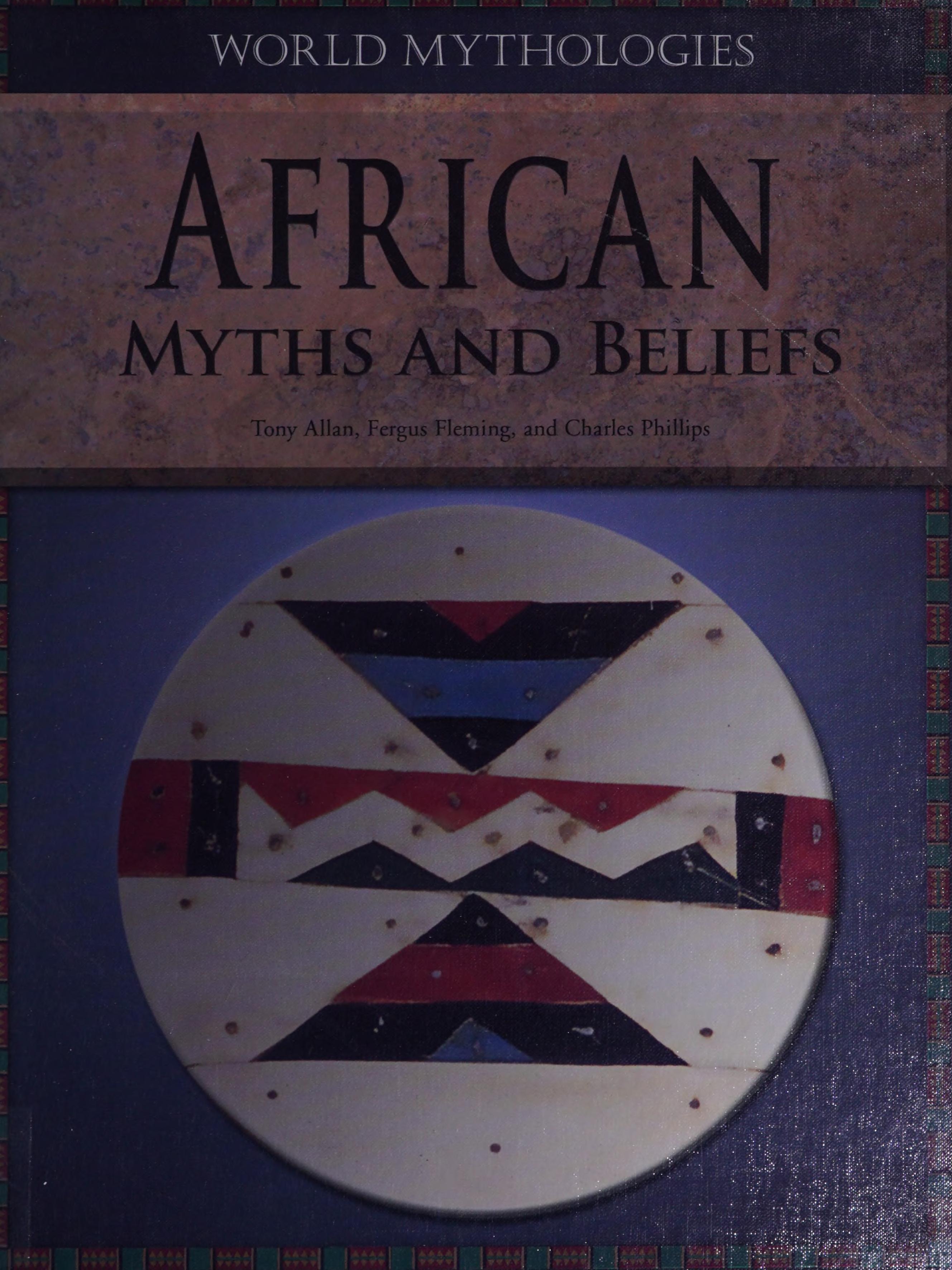 African Myths and Beliefs