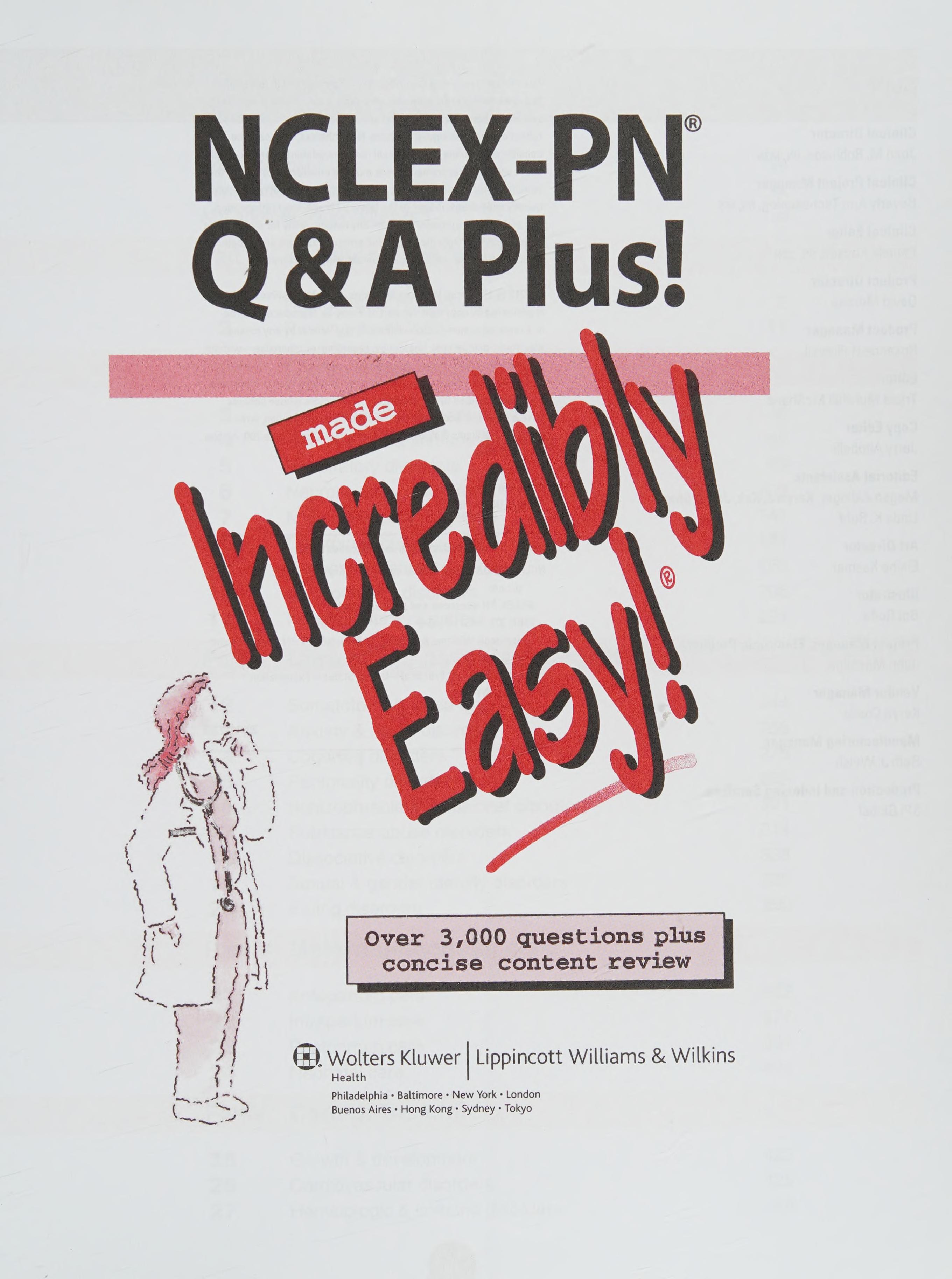 NCLEX-PN Q a Plus! Made Incredibly Easy!