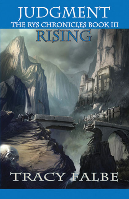 Judgment Rising: The Rys Chronicles Book III