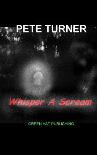 Whisper A Scream