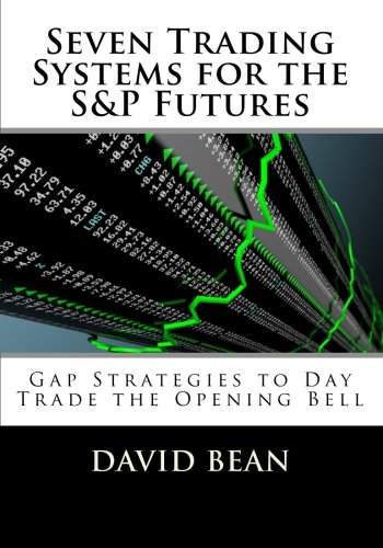 Seven Trading Systems for the S&P Futures