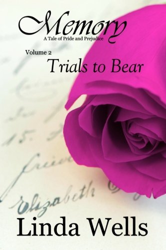 Memory: Volume 2, Trials To Bear